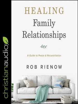 cover image of Healing Family Relationships